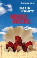 Schmitz |  Mördermuschel | eBook | Sack Fachmedien