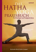 Anders-Hoepgen |  Das Hatha-Yoga Praxisbuch | Buch |  Sack Fachmedien