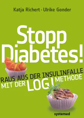 Richert / Gonder |  Stopp Diabetes! | eBook | Sack Fachmedien