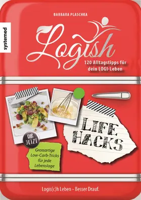 Plaschka |  Logish - 120 Alltagstipps für dein Low-Carb-Leben | Buch |  Sack Fachmedien