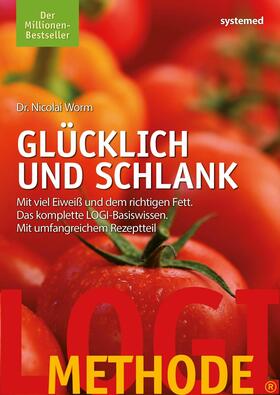 Worm | LOGI-Methode. Glücklich und schlank | E-Book | sack.de