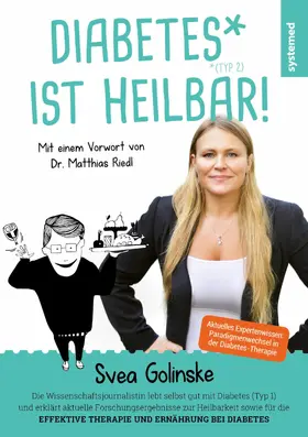 Golinske / Riedl |  Diabetes ist heilbar! | eBook | Sack Fachmedien