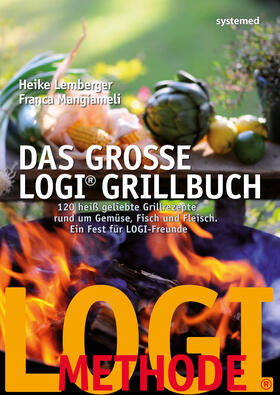 Lemberger / Mangiameli | Das große LOGI-Grillbuch | Buch | sack.de