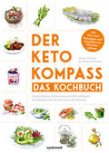 Gonder / Karner |  Der Keto-Kompass - Das Kochbuch | Buch |  Sack Fachmedien