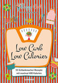 Meiselbach |  Happy Carb: Low Carb - Low Calories | Buch |  Sack Fachmedien