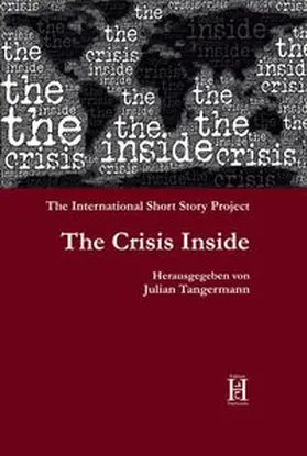 Tangermann |  The Crisis Inside. The International Short Story Project | Buch |  Sack Fachmedien