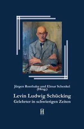 Ronthaler / Schenkel |  Levin Ludwig Schücking | Buch |  Sack Fachmedien