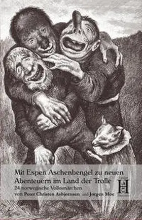 Asbjørnsen / Moe |  Mit Espen Aschenbengel zu neuen Abenteuern im Land der Trolle | Buch |  Sack Fachmedien