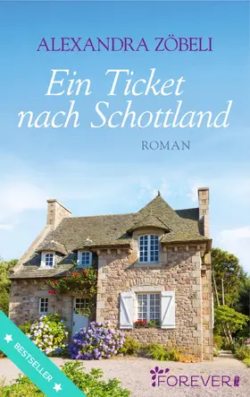 Zöbeli |  Ein Ticket nach Schottland | eBook | Sack Fachmedien