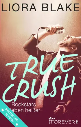 Blake |  True Crush | eBook | Sack Fachmedien