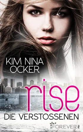 Ocker |  Rise - Die Verstoßenen | eBook | Sack Fachmedien