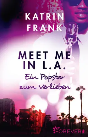 Frank |  Meet me in L.A. | eBook | Sack Fachmedien