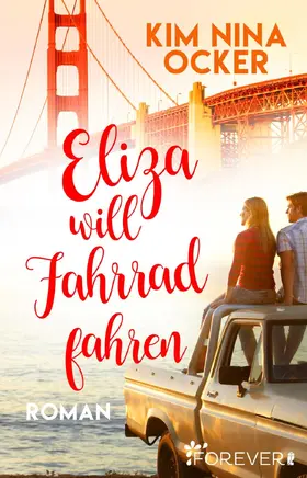 Ocker |  Eliza will Fahrrad fahren | eBook | Sack Fachmedien