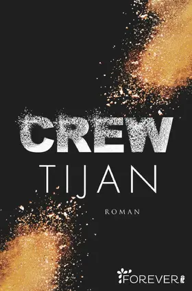 Tijan |  Crew | Buch |  Sack Fachmedien