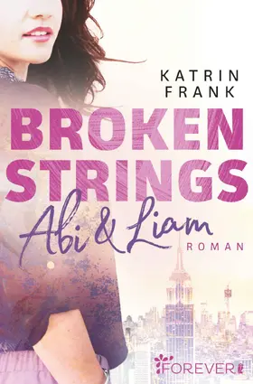 Frank |  Broken Strings | Buch |  Sack Fachmedien