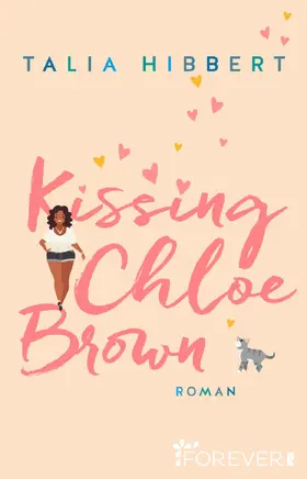 Hibbert |  Kissing Chloe Brown | eBook | Sack Fachmedien