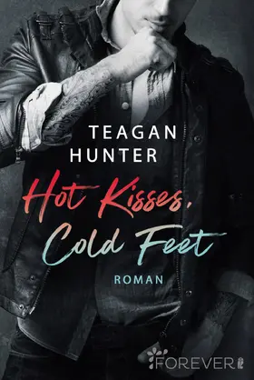 Hunter |  Hot Kisses, Cold Feet | eBook | Sack Fachmedien