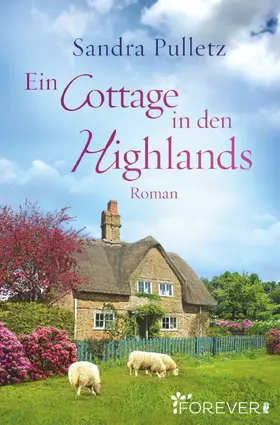 Pulletz |  Ein Cottage in den Highlands | eBook | Sack Fachmedien