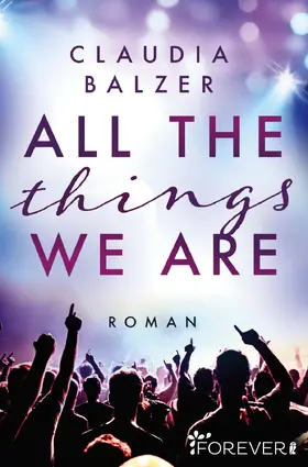 Balzer |  All the things we are | eBook | Sack Fachmedien
