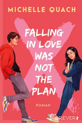 Quach |  Falling in love was not the plan | Buch |  Sack Fachmedien