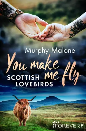 Malone |  You make me fly | eBook | Sack Fachmedien