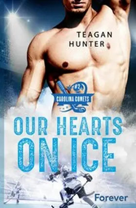 Hunter |  Our hearts on ice | eBook | Sack Fachmedien