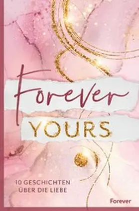 Edmond / Bensch / Klein |  Forever yours | eBook | Sack Fachmedien