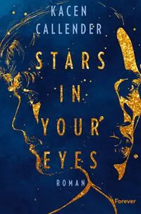 Callender |  Stars In Your Eyes | Buch |  Sack Fachmedien