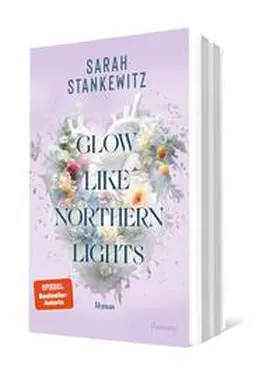 Stankewitz |  Glow Like Northern Lights | Buch |  Sack Fachmedien