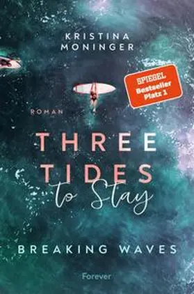 Moninger | Three Tides to Stay | Buch | 978-3-95818-753-5 | www.sack.de