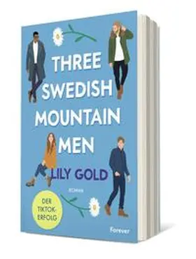Gold |  Three Swedish Mountain Men | Buch |  Sack Fachmedien