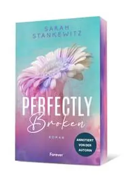 Stankewitz |  Perfectly Broken | Buch |  Sack Fachmedien