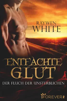 White |  Entfachte Glut | Buch |  Sack Fachmedien