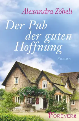 Zöbeli |  Der Pub der guten Hoffnung | Buch |  Sack Fachmedien