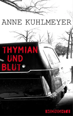 Kuhlmeyer |  Thymian und Blut | eBook | Sack Fachmedien