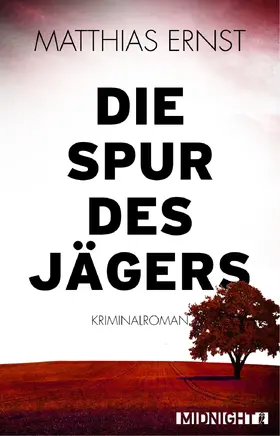 Ernst |  Die Spur des Jägers | eBook | Sack Fachmedien