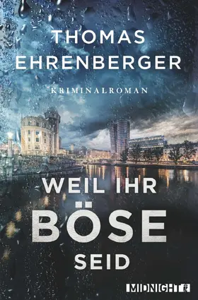 Ehrenberger |  Weil ihr böse seid | Buch |  Sack Fachmedien