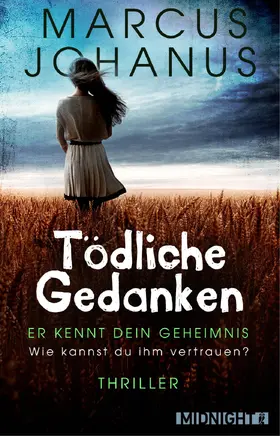 Johanus |  Tödliche Gedanken | Buch |  Sack Fachmedien