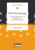 Thiele |  RFID-Technologie: Einsatzmöglichkeiten und Grenzen in der Unternehmenslogistik | Buch |  Sack Fachmedien