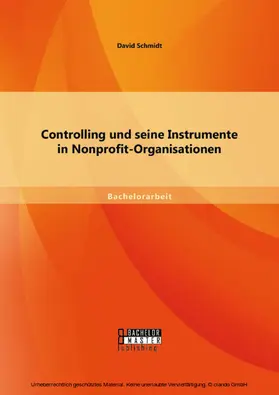 Schmidt |  Controlling und seine Instrumente in Nonprofit-Organisationen | eBook | Sack Fachmedien