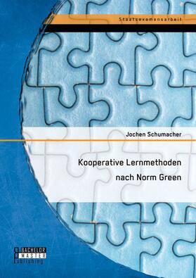 Schumacher | Kooperative Lernmethoden nach Norm Green | E-Book | sack.de