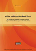 Peters |  Affect- und Cognition-Based Trust: Das theoretische Modell des Vertrauens innerhalb organisatorischer Beziehungen von David McAllister | eBook | Sack Fachmedien