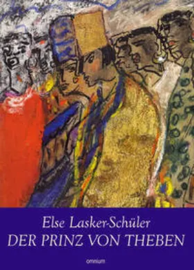 Lasker-Schüler |  Der Prinz von Theben | Buch |  Sack Fachmedien