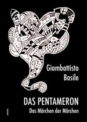 Basile |  Das Pentameron - Das Märchen der Märchen | Buch |  Sack Fachmedien