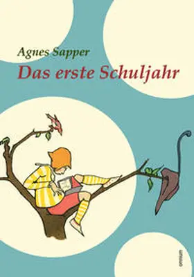 Sapper |  Das erste Schuljahr | Buch |  Sack Fachmedien