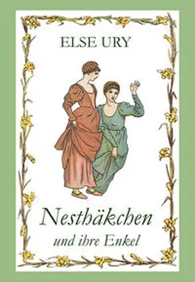Ury |  Nesthäkchen und ihre Enkel | Buch |  Sack Fachmedien