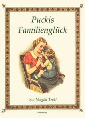 Trott |  Puckis Familienglück | Buch |  Sack Fachmedien
