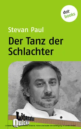 Paul |  Der Tanz der Schlachter - Literatur-Quickie | eBook | Sack Fachmedien