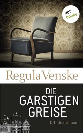 Venske |  Die garstigen Greise | eBook | Sack Fachmedien