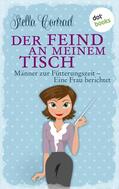 Conrad |  Der Feind an meinem Tisch | eBook | Sack Fachmedien